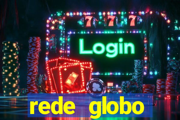 rede globo absolutamente tudo